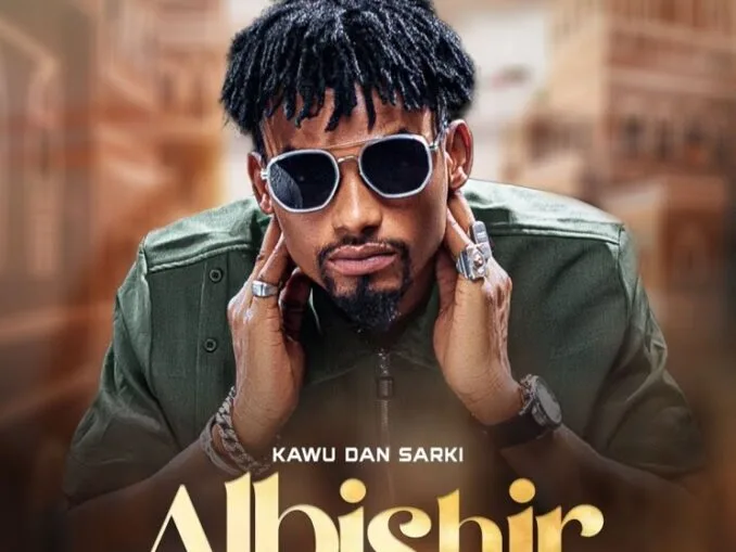 Kawu Dan Sarki – Albishir